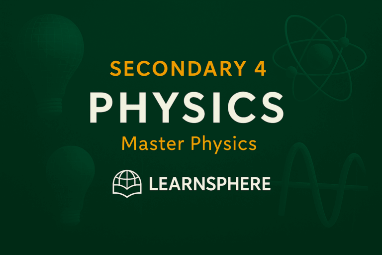 Secondary 4 Physics